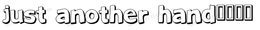 Just Another Hand字体转换